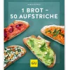 1 Brot – 50 Aufstriche
