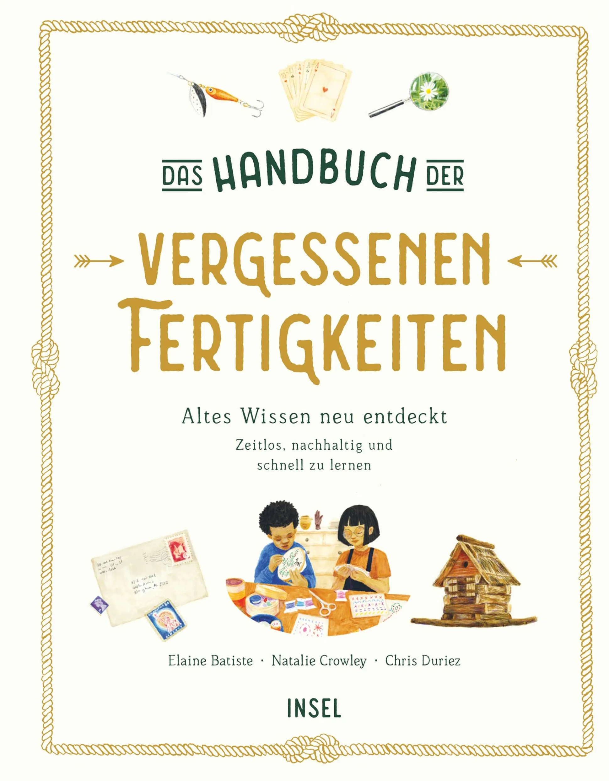 Das Handbuch der vergessenen Fertigkeiten