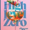 High Level Zero