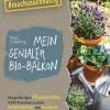 Mein genialer Bio-Balkon