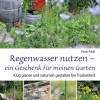 Regenwasser nutzen