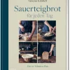 Sauerteigbrot für jeden Tag