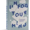 Unfog Your Mind