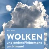 Wolken und andere Phänomene am Himmel